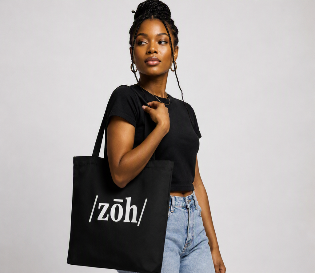 /zōh/ (noun) Eco Tote Bag
